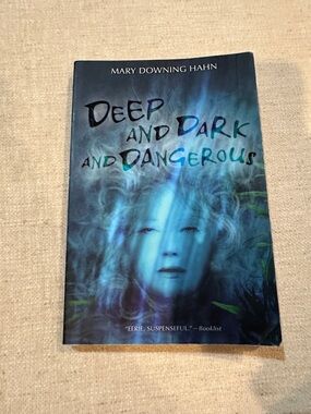 3/$10 Deep and Dark and Dangerous by Mary Downing Hahn - Blue Cover